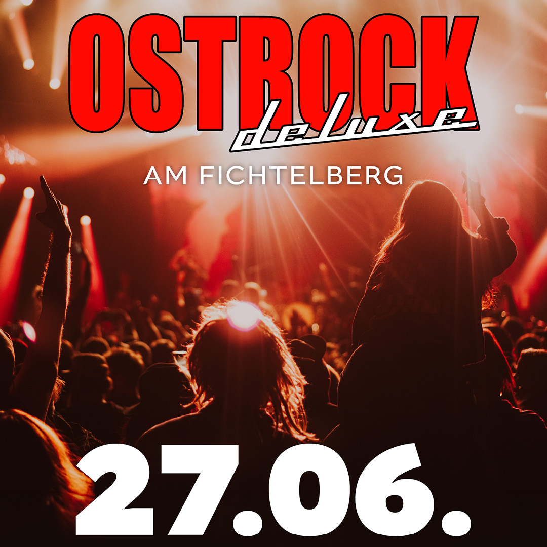 Ostrock Deluxe am 27.06.